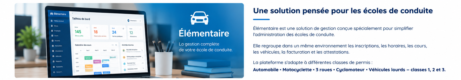 Solution Élémentaire pour les écoles de conduite